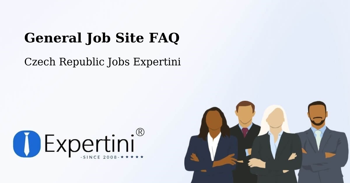 General Job Site FAQ - Czech Republic Jobs Expertini