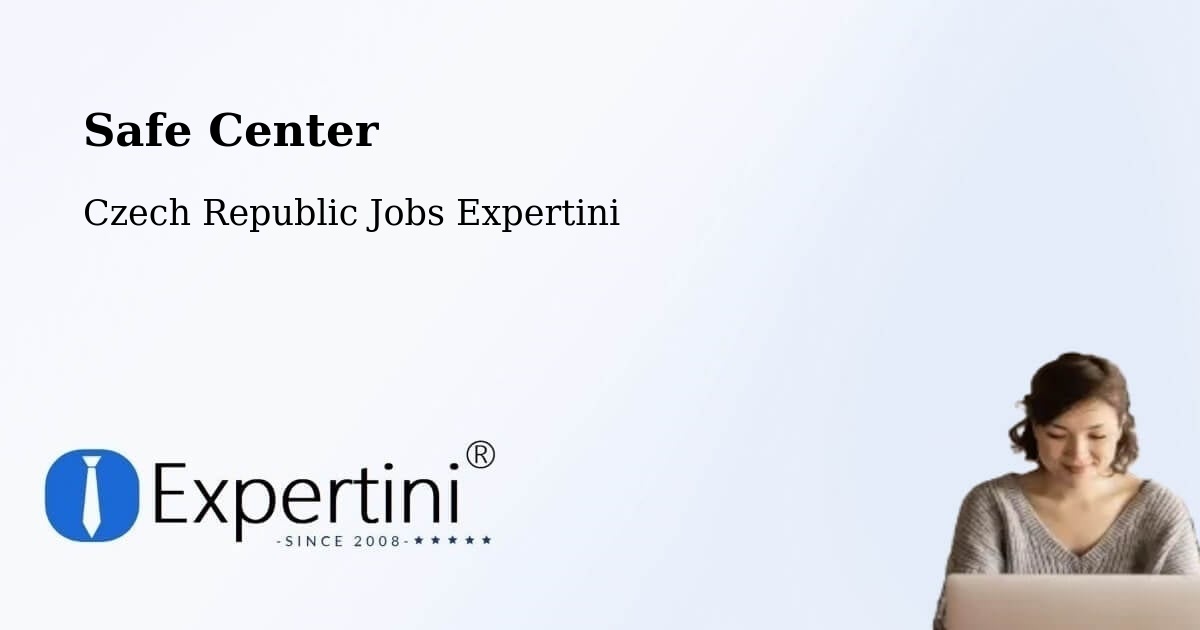 Safe Center - Czech Republic Jobs Expertini